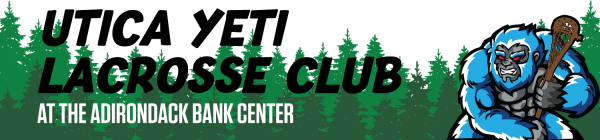 Utica Yeti Lacrosse Club Comes to Adirondack Bank Center