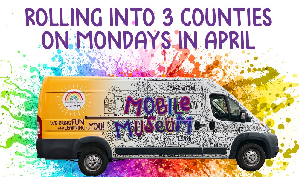 Utica Children’s Mobile Museum on the Move!